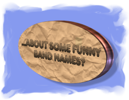 About funny band names